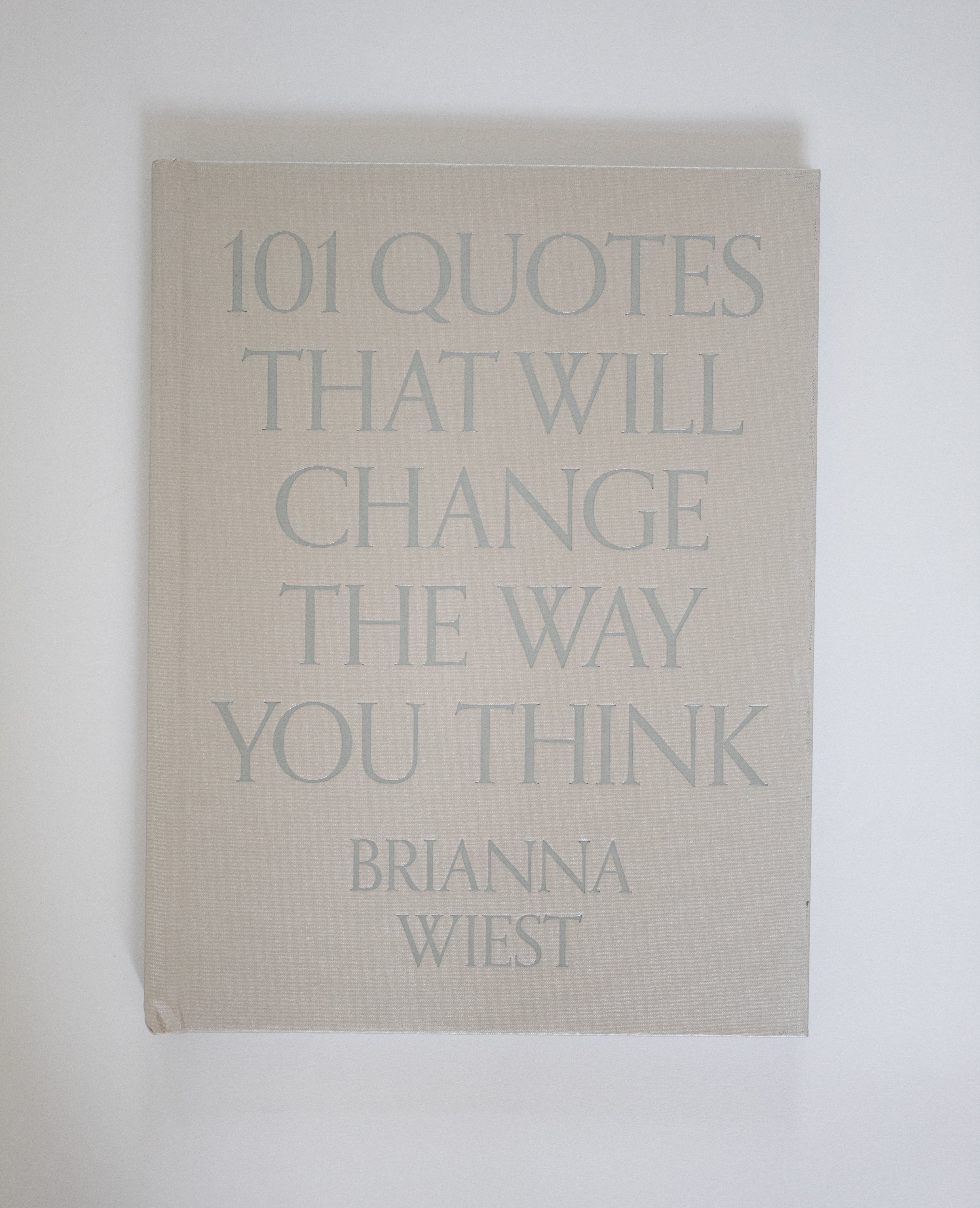 101 Quotes That Will Change The Way You Think
