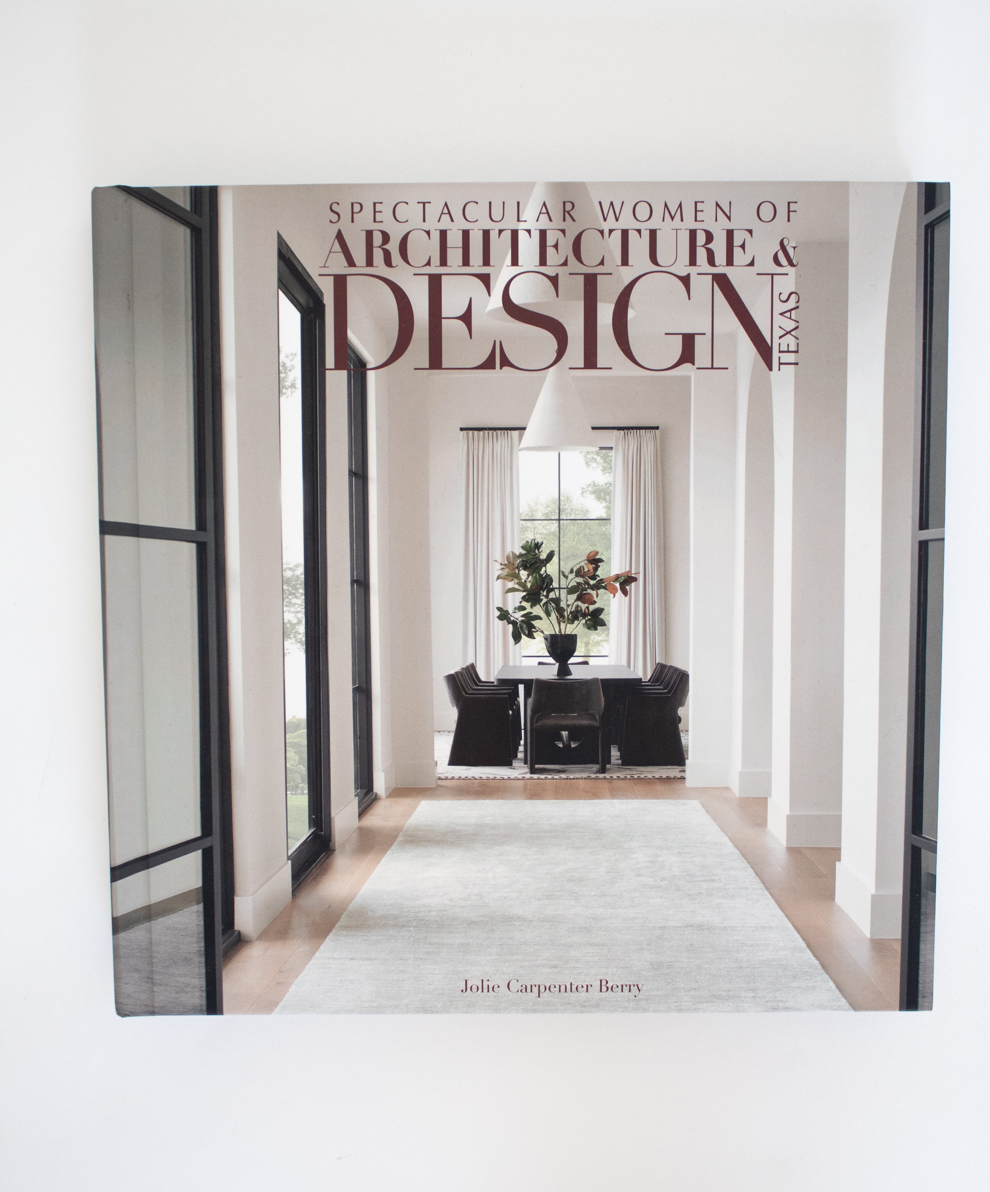 Spectacular Women Of Architecture & Design Texas